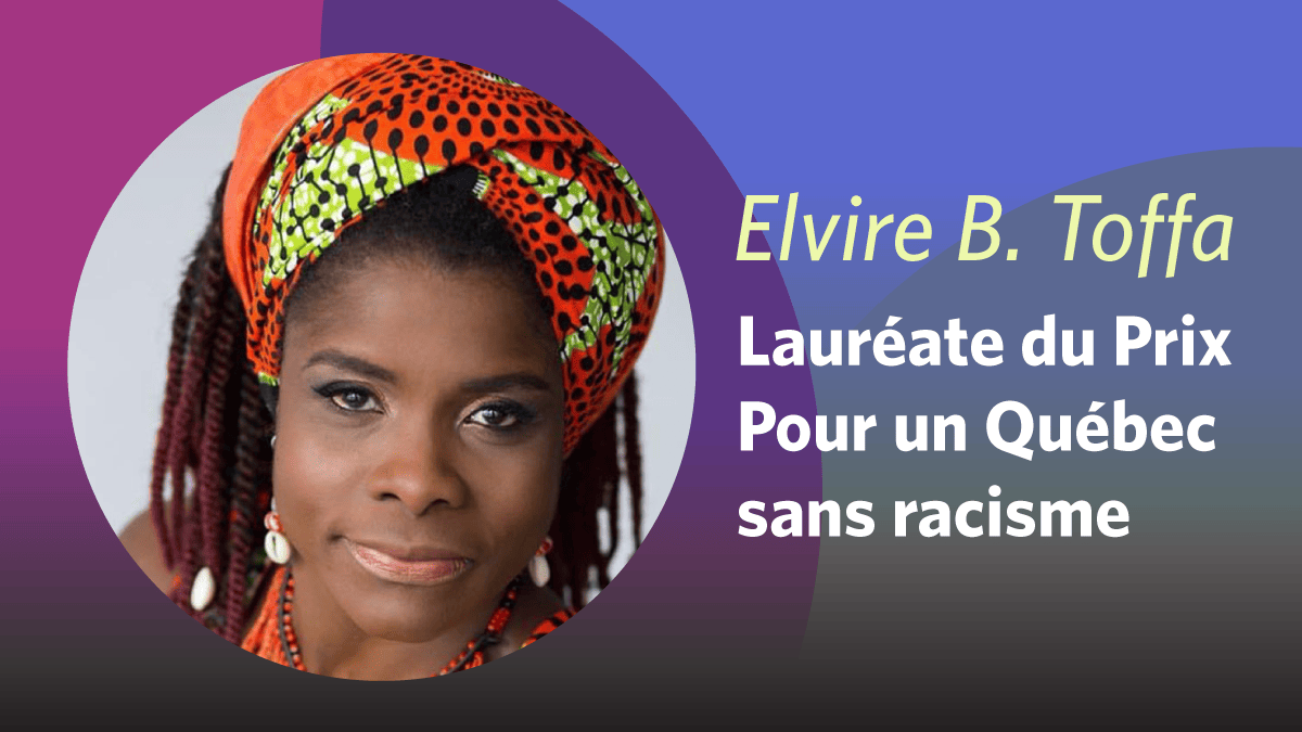 Elvire B. Toffa lauréate du Prix Pour un Québec sans racisme