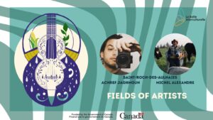 Rencontre entre Achref Jaghmoun et Michel Alexandre dans le cadre du projet champs d'artiste